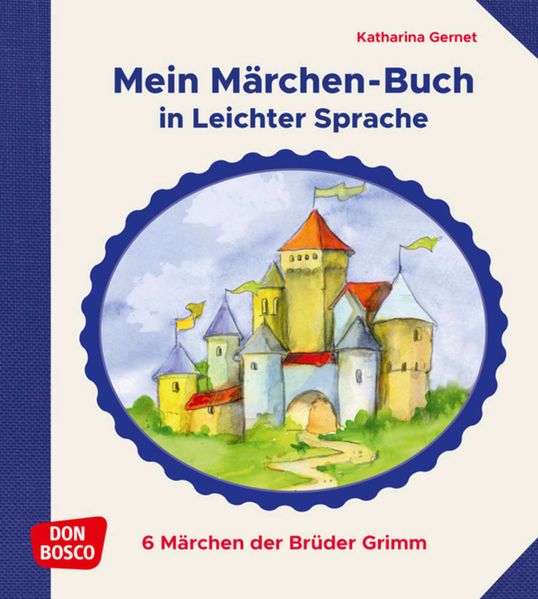 Cover von Mein Märchen-Buch in Leichter Sprache