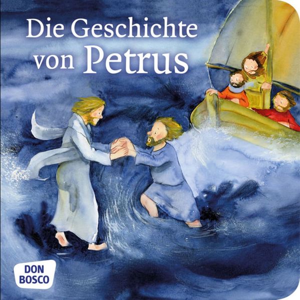 Cover von Die Geschichte von Petrus. Mini-Bilderbuch