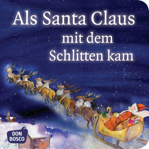 Cover von Als Santa Claus mit dem Schlitten kam. Mini-Bilderbuch