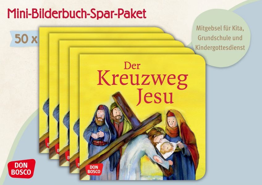 Cover von Der Kreuzweg Jesu. Mini-Bilderbuch. Paket mit 50 Exemplaren zum Vorteilspreis