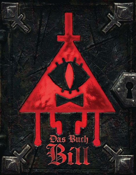 Cover von Willkommen in Gravity Falls – Das Buch Bill