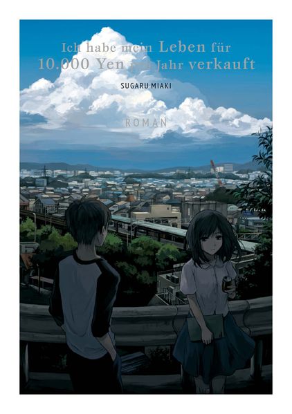 Cover von Ich habe mein Leben für 10.000 Yen pro Jahr verkauft