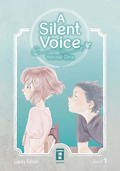 Cover von A Silent Voice – Luxury Edition 01