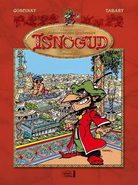 Cover von Die gesammelten Abenteuer des Großwesirs Isnogud 01