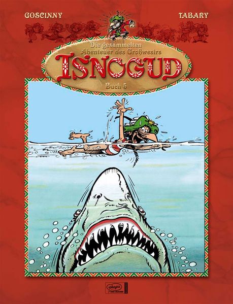 Cover von Die gesammelten Abenteuer des Großwesirs Isnogud 05