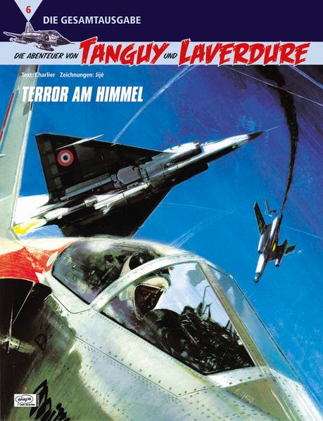 Cover von Die Abenteuer von Tanguy und Laverdure Gesamtausgabe 06
