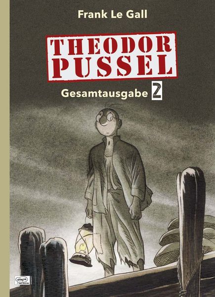 Cover von Theodor Pussel Gesamtausgabe 02