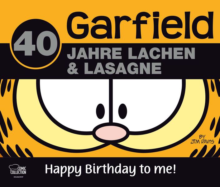 Cover von Garfield – 40 Jahre Lachen & Lasagne