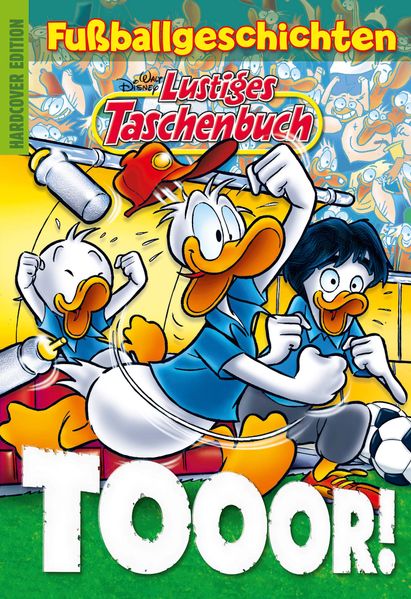Cover von Lustiges Taschenbuch Fußballgeschichten – Tooor!