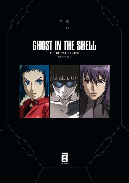 Cover von Ghost in the Shell – The Ultimate Guide