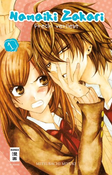 Cover von Namaiki Zakari – Frech verliebt 01