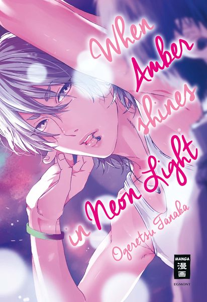 Cover von When Amber shines in Neon Light