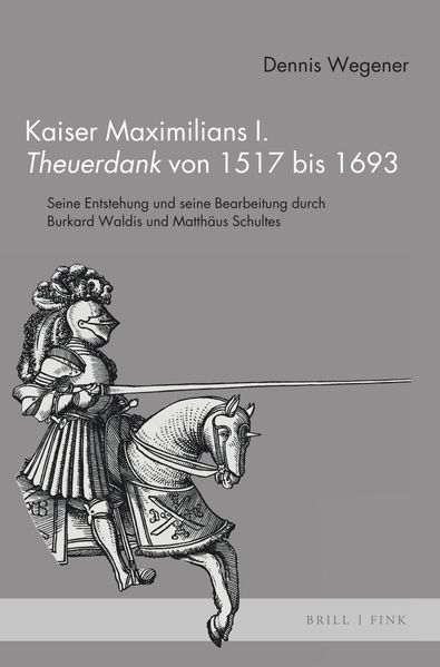 Cover von Kaiser Maximilians I. Theuerdank von 1517 bis 1693