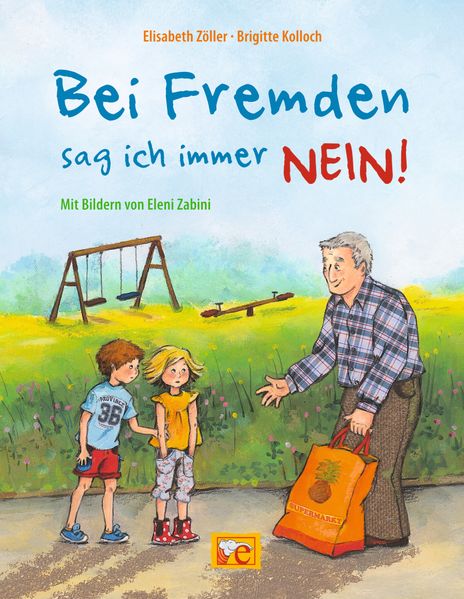 Cover von Bei Fremden sag ich immer Nein!
