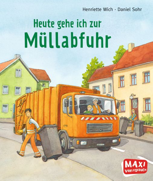 Cover von Heute gehe ich zur Müllabfuhr – Maxi