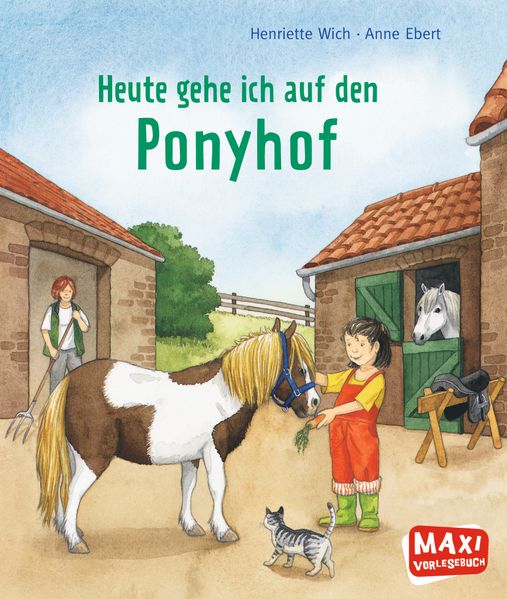 Cover von MAXI Heute gehe ich auf den Ponyhof