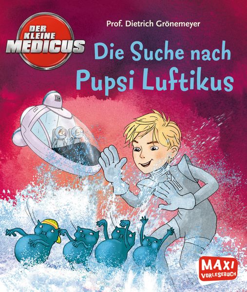Cover von Der kleine Medicus – Die Suche nach Pupsi Luftikus