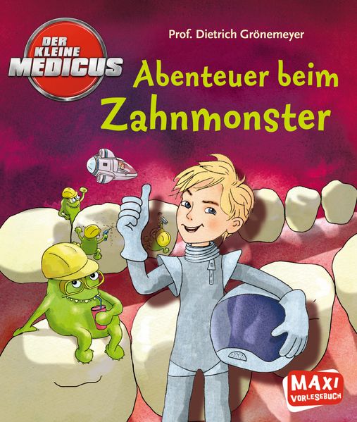 Cover von Der kleine Medicus – Abenteuer beim Zahnmonster