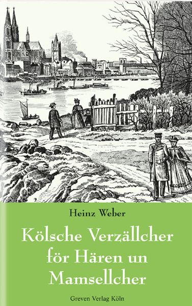 Cover von Kölsche Verzällcher för Hären un Mamsellcher