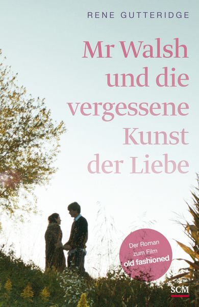Cover von Mr Walsh und die vergessene Kunst der Liebe