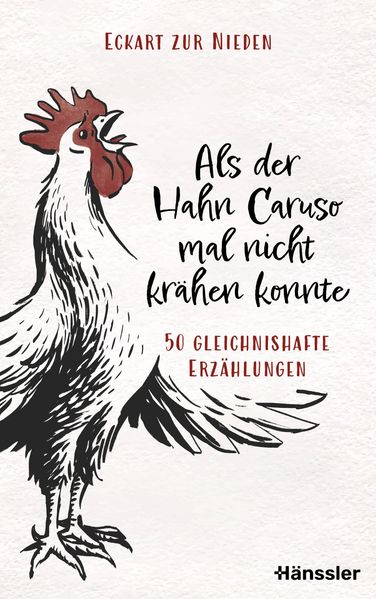Cover von Als der Hahn Caruso mal nicht krähen konnte