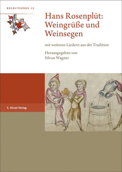 Cover von Hans Rosenplüt: Weingrüße und Weinsegen