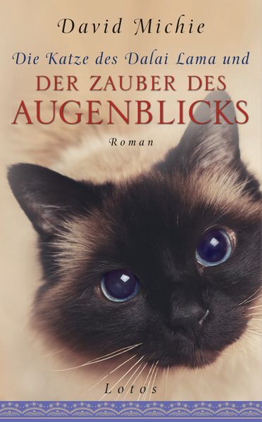 Cover von Die Katze des Dalai Lama und der Zauber des Augenblicks