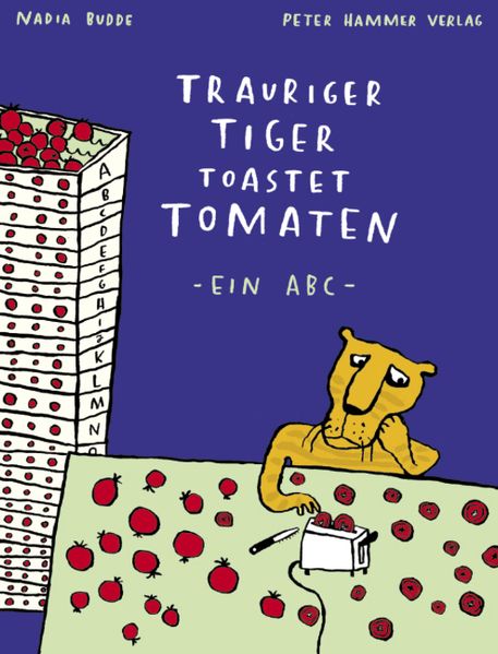 Cover von Trauriger Tiger toastet Tomaten