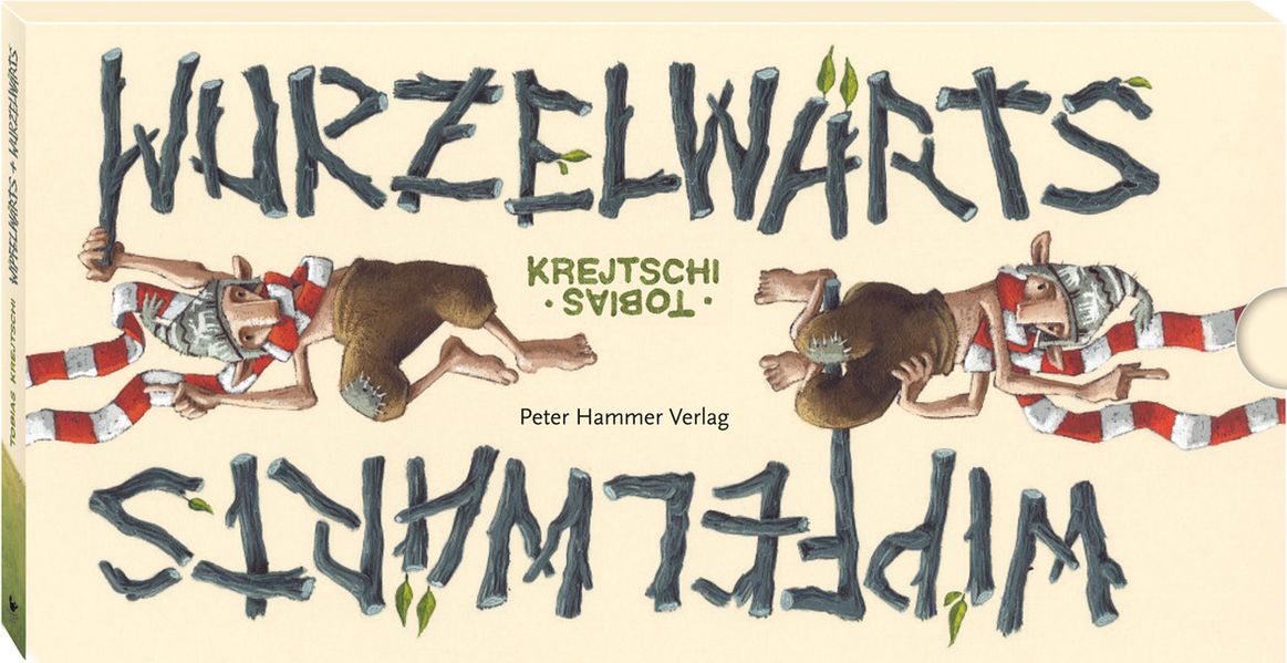 Cover von Wipfelwärts und Wurzelwärts
