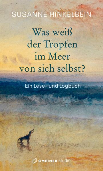 Cover von Was weiß der Tropfen im Meer von sich selbst?
