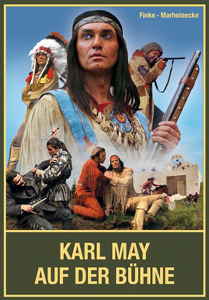 Cover von Die Elspe-Story und Winnetou & Co. auf weiteren Bühnen im deutschsprachigen Raum, vom Ruhrgebiet über Süddeutschland bis Österreich