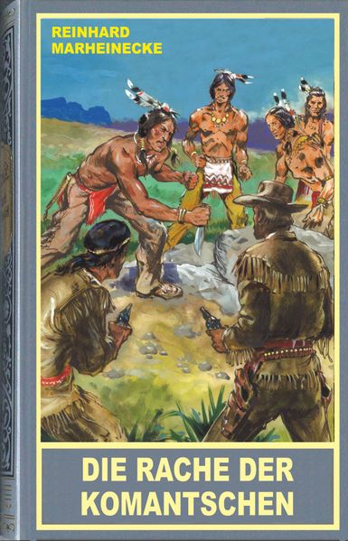 Cover von Die Rache der Komantschen