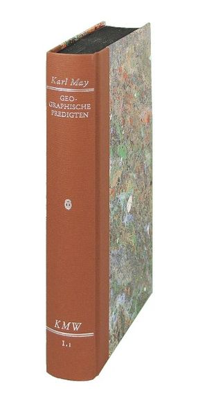Cover von Karl Mays Werke: Historisch-Kritische Ausgabe für die Karl-May-Stiftung / Abteilung I: Frühwerk / Geographische Predigten