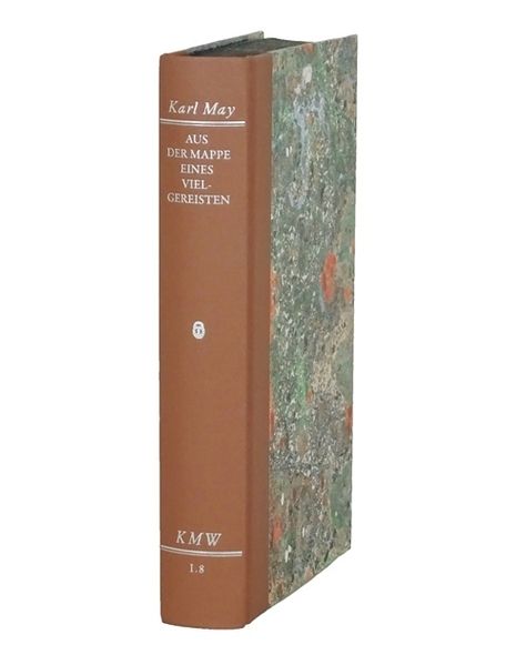 Cover von Karl Mays Werke: Historisch-Kritische Ausgabe für die Karl-May-Stiftung / Abteilung I: Frühwerk / Aus der Mappe eines Vielgereisten