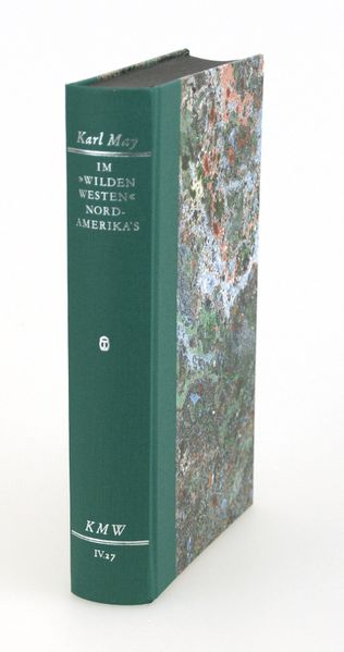 Cover von Karl Mays Werke: Historisch-Kritische Ausgabe für die Karl-May-Stiftung / Abteilung IV: Reiseerzählungen / Im „wilden Westen“ Nordamerikas
