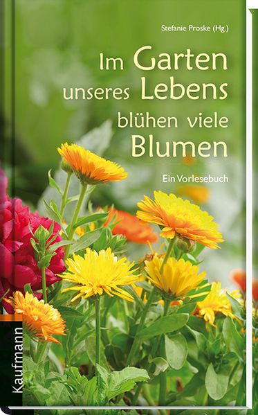 Cover von Im Garten unseres Lebens blühen viele Blumen