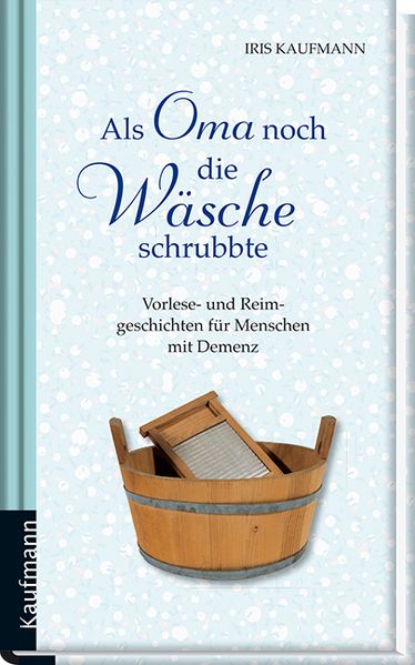 Cover von Als Oma noch die Wäsche schrubbte