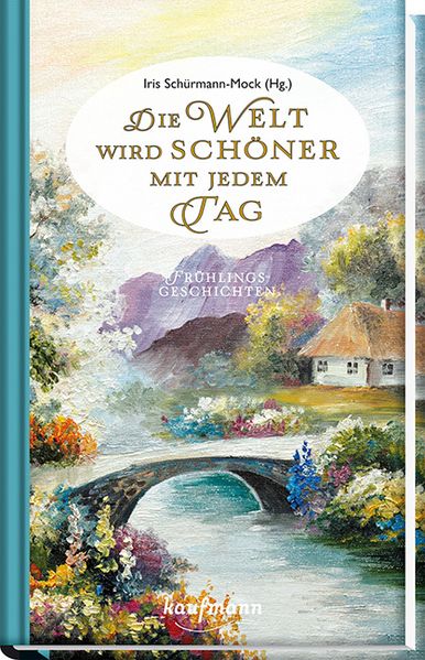 Cover von Die Welt wird schöner mit jedem Tag