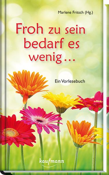 Cover von Froh zu sein bedarf es wenig …