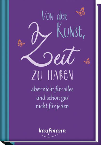 Cover von Von der Kunst, Zeit zu haben