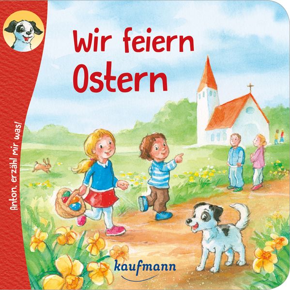 Cover von Anton, erzähl mir was! Jesus und die Kinder