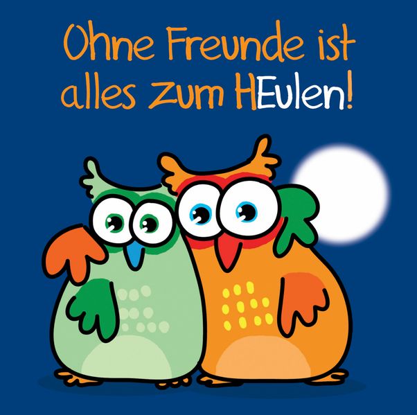 Cover von Ohne Freunde ist alles zum HEulen!