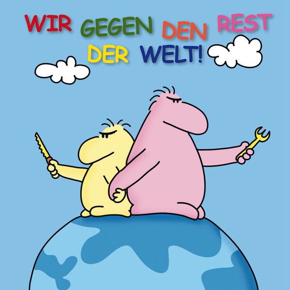 Cover von Wir gegen den Rest der Welt!