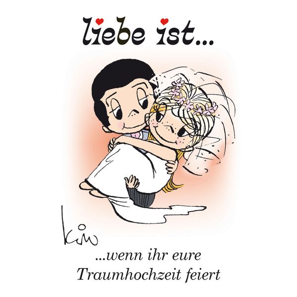 Cover von Liebe ist … wenn ihr eure Traumhochzeit feiert