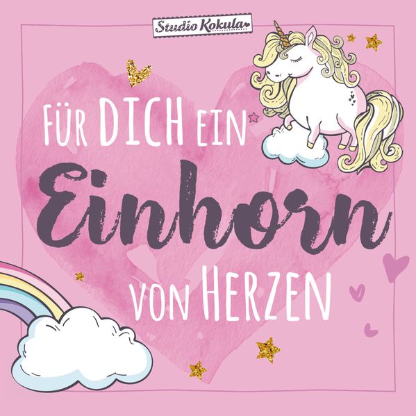 Cover von Für dich ein Einhorn … von Herzen