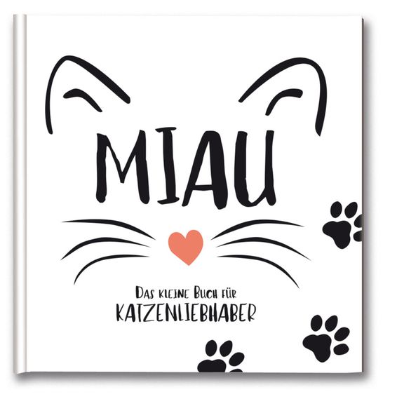 Cover von Miau – Für Katzenlieberhaber