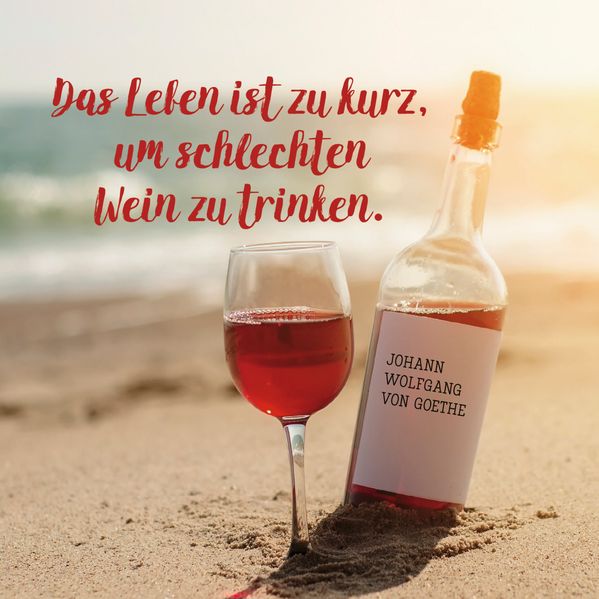 Cover von Das Leben ist zu kurz, um schlechten Wein zu trinken.