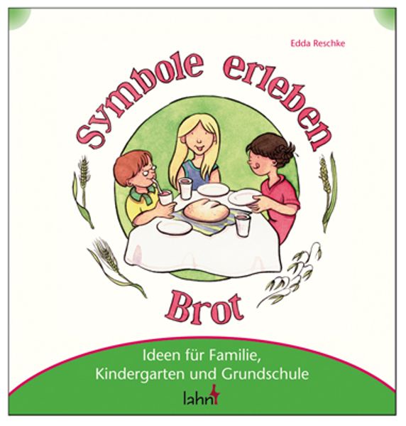 Cover von Mit Kindern Symbole erleben – Brot