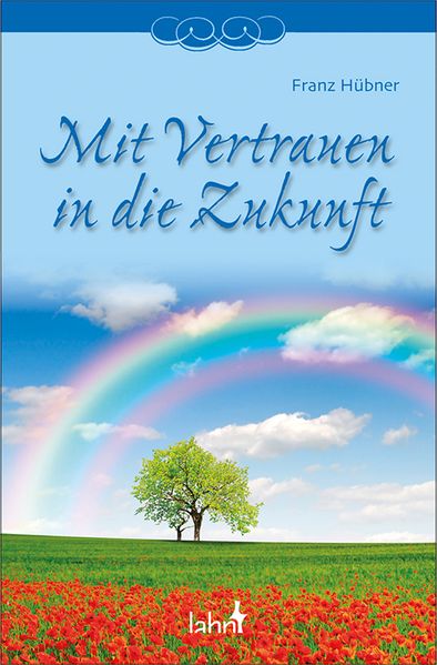 Cover von Mit Vertrauen in die Zukunft