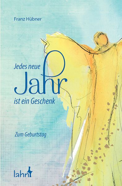 Cover von Jedes neue Jahr ist ein Geschenk